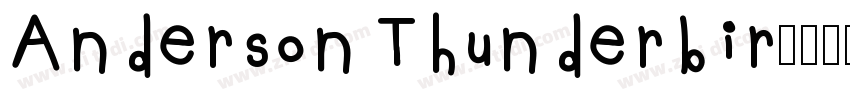 Anderson Thunderbir字体转换